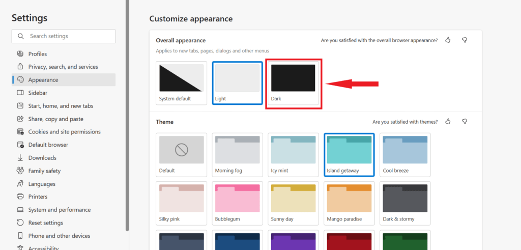 Customize-Appearance Choose the Dark option to enable dark mode