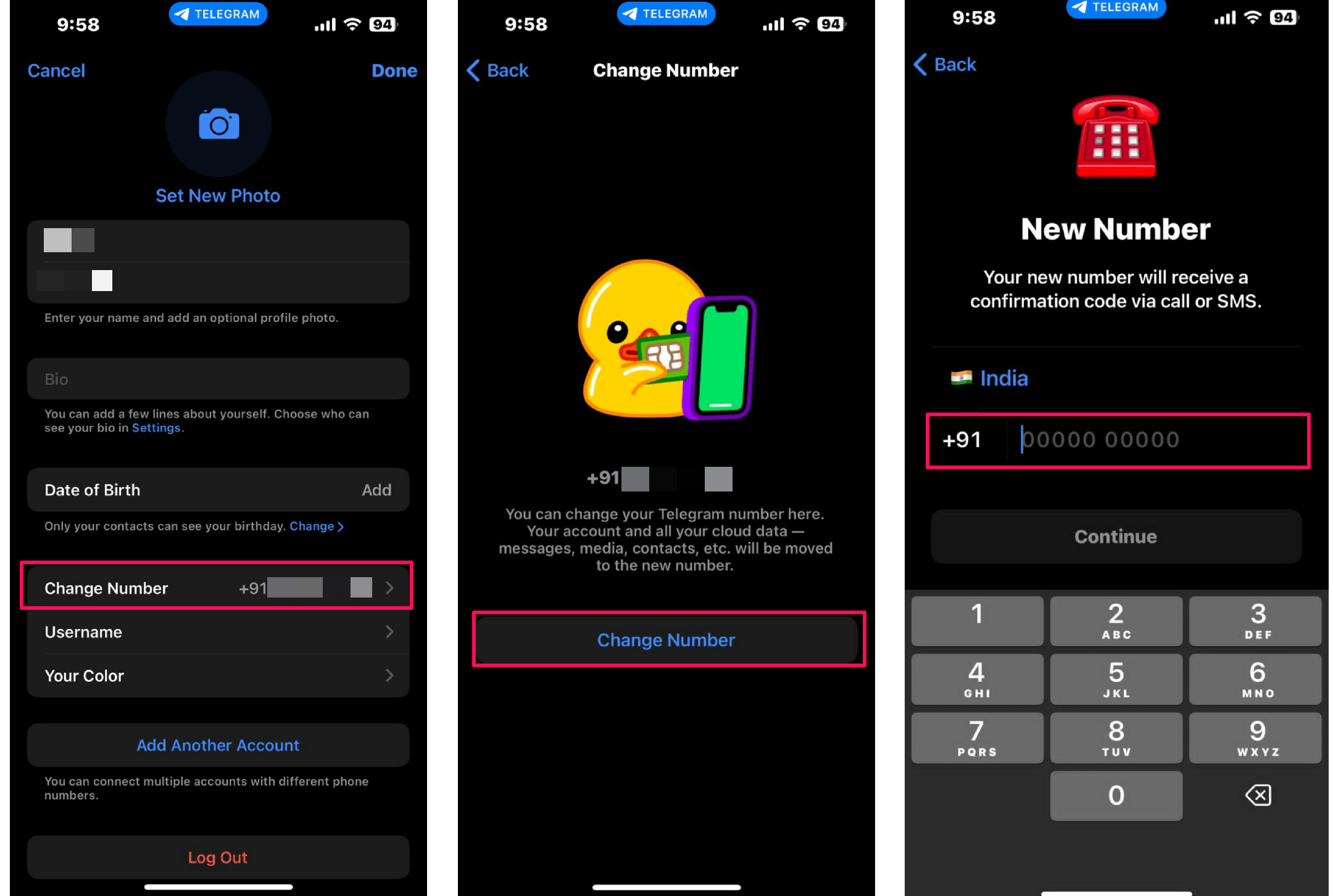 Tap on Change Number and enter the new mobile number 