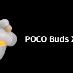 POCO Buds X1: Unveiling the Latest Audio Powerhouse 5 one ui 7 beta