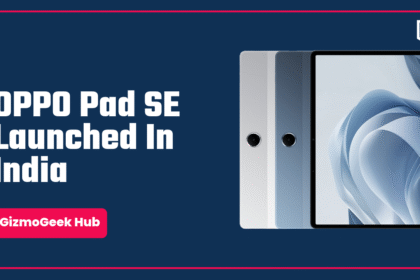 OPPO Pad SE Launched In India: Specs, Pricing and Launch Offers 19 Tablets