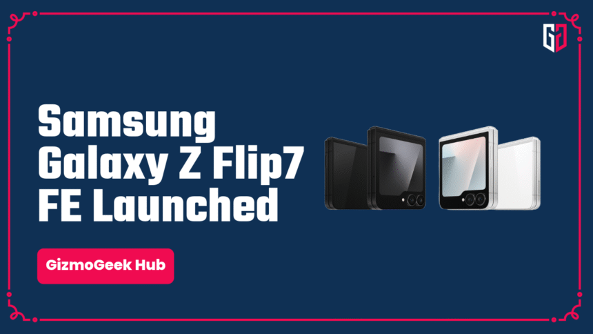 Samsung Galaxy Z Flip7 FE Launched: Exciting Overview 1 Samsung Galaxy Z Flip7 FE
