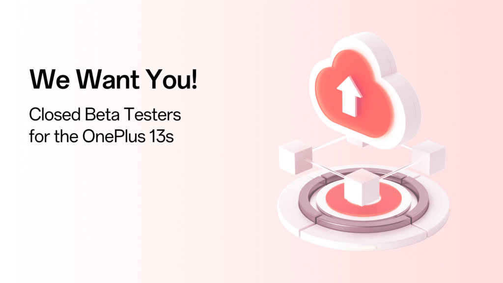 OxygenOS 16 Closed Beta Testing for OnePlus 13s: Exclusive Access 2 OxygenOS 16