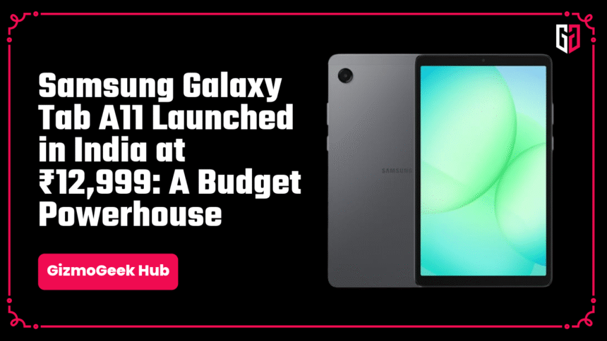 Galaxy Tab A11