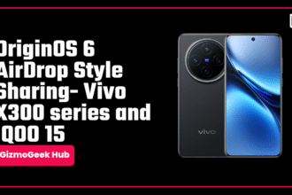vivo X300 Series with OriginOS 6 Brings Seamless AirDrop Style Sharing 18 originos 6 vivo x300 series