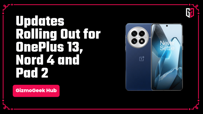 oneplus 13 oneplus nord 4