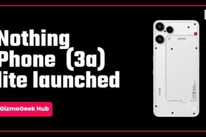 Nothing Phone 3a Lite Launched: Price, Specs and Overview 2 Nothing phone 3a lite