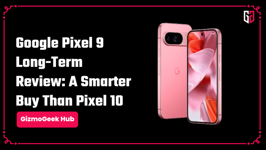 google pixel 9 review