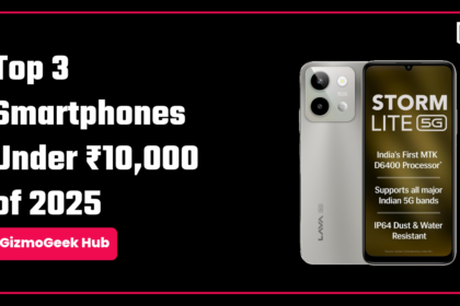 Top 3 Smartphones Under 10000