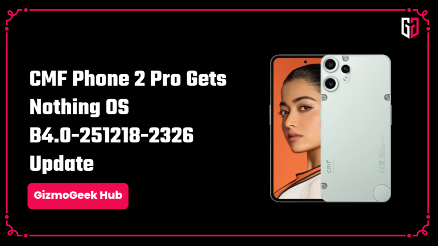 cmf phone 2 pro update
