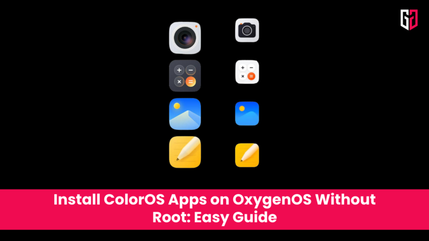 Install ColorOS Apps on OxygenOS