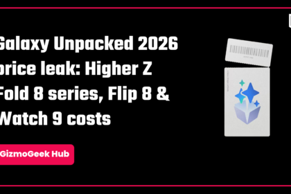 Galaxy Unpacked 2026 price leak